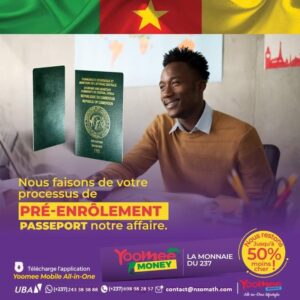 Pre-enroulement des passeports camerounais 